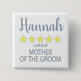 Bridal & Wedding Party 5 Star Mother of Groom 2 Inch Square Button