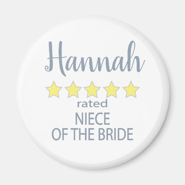Bridal & Wedding Party 5 Star Niece of Bride Magnet (Front)