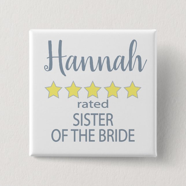Bridal & Wedding Party 5 Star Sister of Bride 2 Inch Square Button (Front)