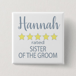 Bridal & Wedding Party 5 Star Sister of Groom 2 Inch Square Button