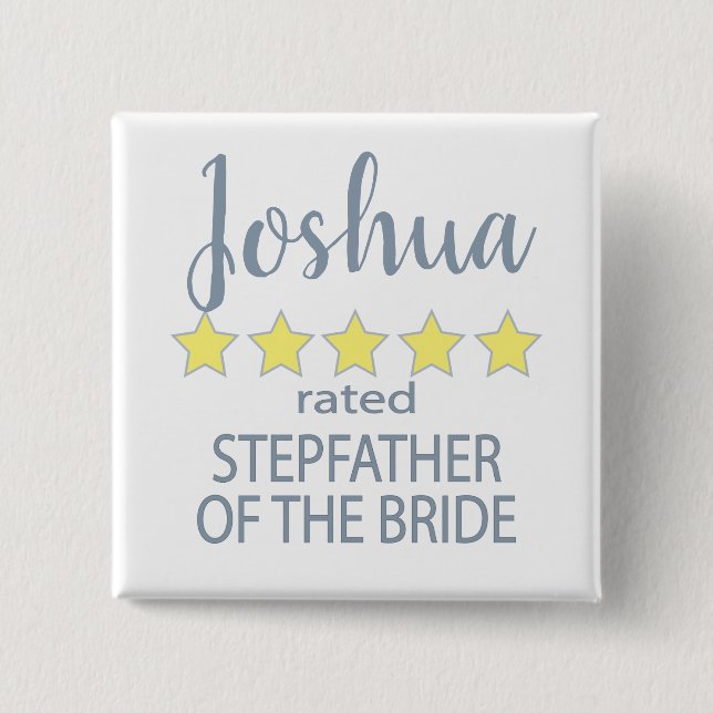 Bridal & Wedding Party 5 Star Stepfather of Bride 2 Inch Square Button (Front)