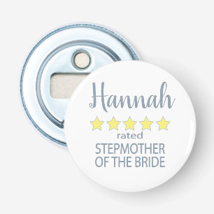 Bridal & Wedding Party 5 Star Stepmother of Bride Bottle Opener