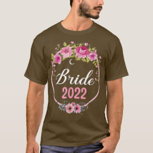 Bride 2022 for wedding or bachelorette party  T-Shirt