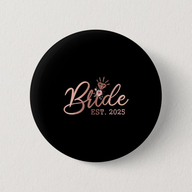 Bride 2025 Bachelorette Party Wedding Married Brid 2 Inch Round Button (Front)