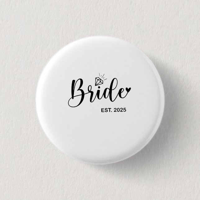 Bride 2025 Spring Wedding Announcement Marriage  1 Inch Round Button (Front)