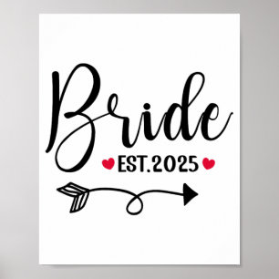 Bride 2025 Wedding Matching Mrs Est 2025 Married Poster