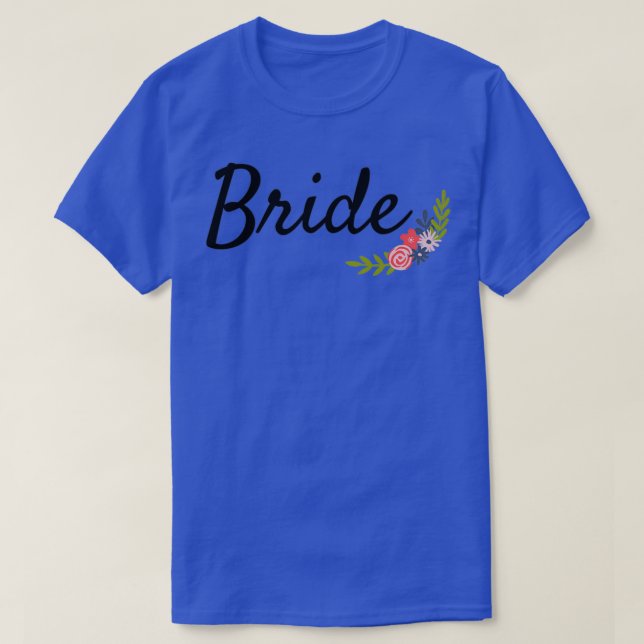 Bride 21 T-Shirt (Design Front)