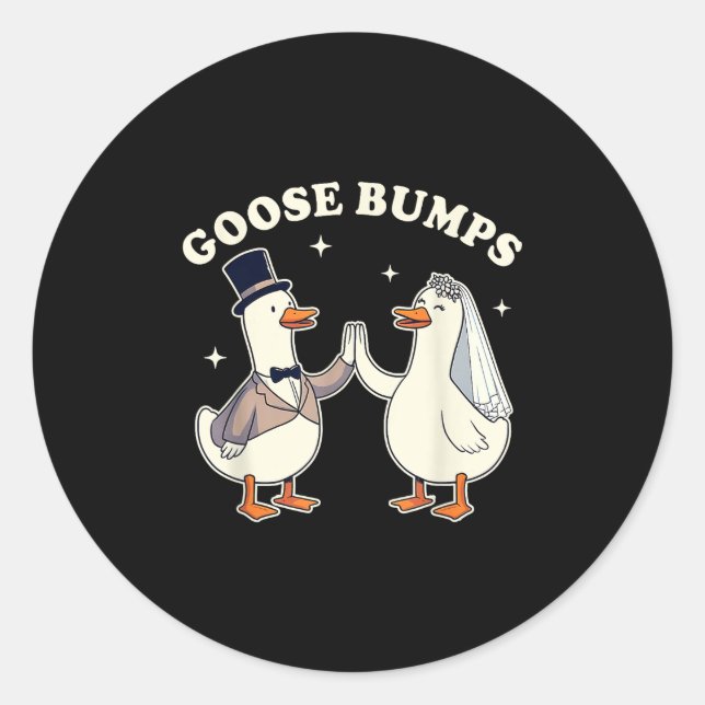 Bride &amp; Groom Bride To Be Silly Goose Wedding  Classic Round Sticker (Front)