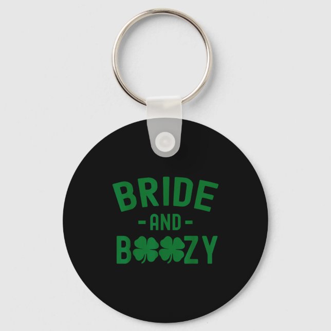 Bride And Boozy Irish St Patrick's Day Funny Shamr Keychain (Front)
