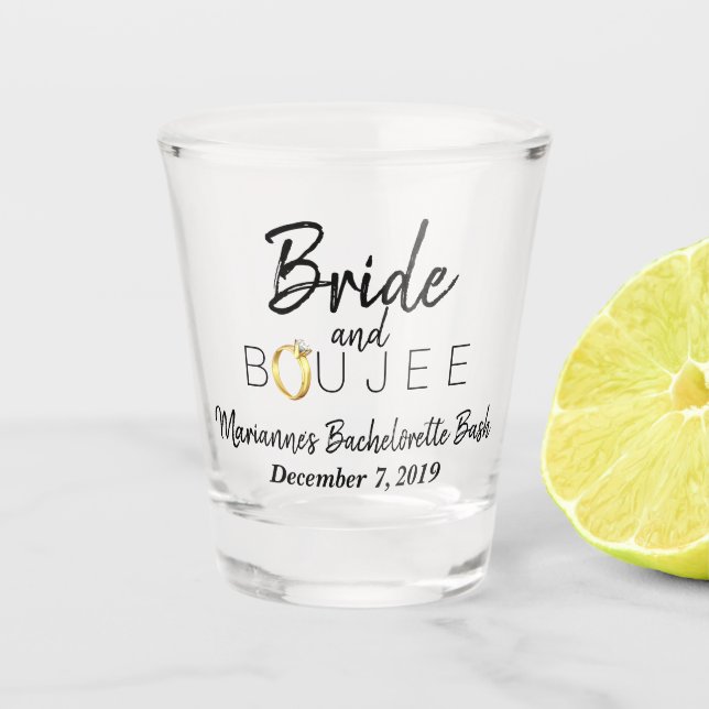 Bride and Boujee Bachelorette party/Bridal Shower Shot Glass (Front)