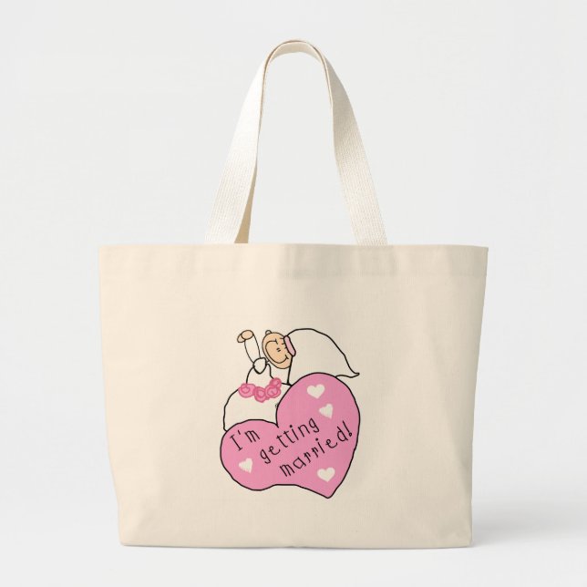 Bride and Heart I'm Getting Married Large Tote Bag (Front)