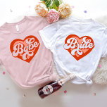 Bride Babe Tribe T-Shirt Bachelorette Retro Tee<br><div class="desc">Bride Babe T-Shirt Bachelorette Retro Bride Tee
Vintage Bride To Be Bride's Maid BrideTribe</div>