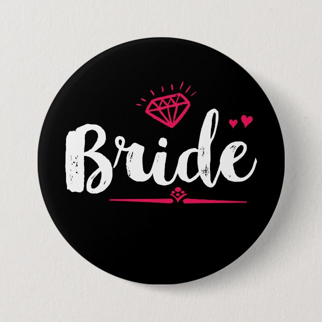 Bride Bachelorette Party Wedding Black Pink Button (Front)