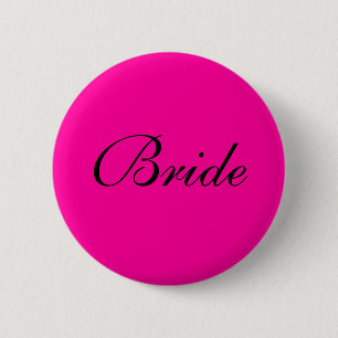 Bride Badge 2 Inch Round Button