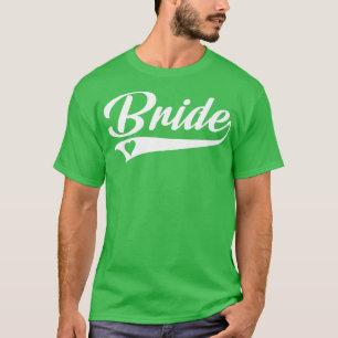 Bride  Bridal Shower Party 46 T-Shirt