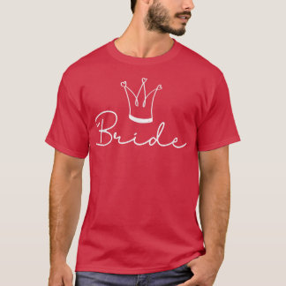 Bride Bridal Shower Wedding Bachelorette Party Gif T-Shirt