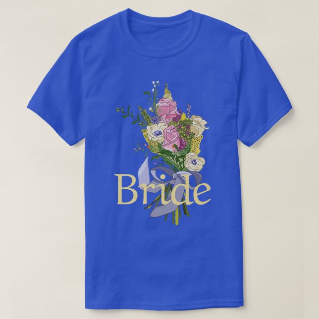 Bride Bridesmaid Bachelorette Party Bridal Bride B T-Shirt (Design Front)