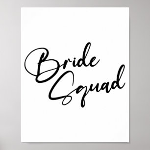 Bride Bridesmaid Bride Squad Bachelorette Party  Poster