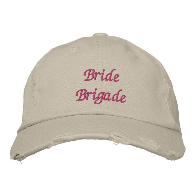 Bride Brigade  Embroidered Hat (Front)