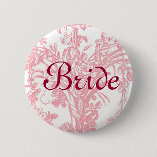 Bride button on pretty pink floral background