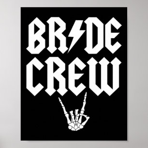 Bride Crew Rock N Roll Gothic Halloween Chelorette Poster