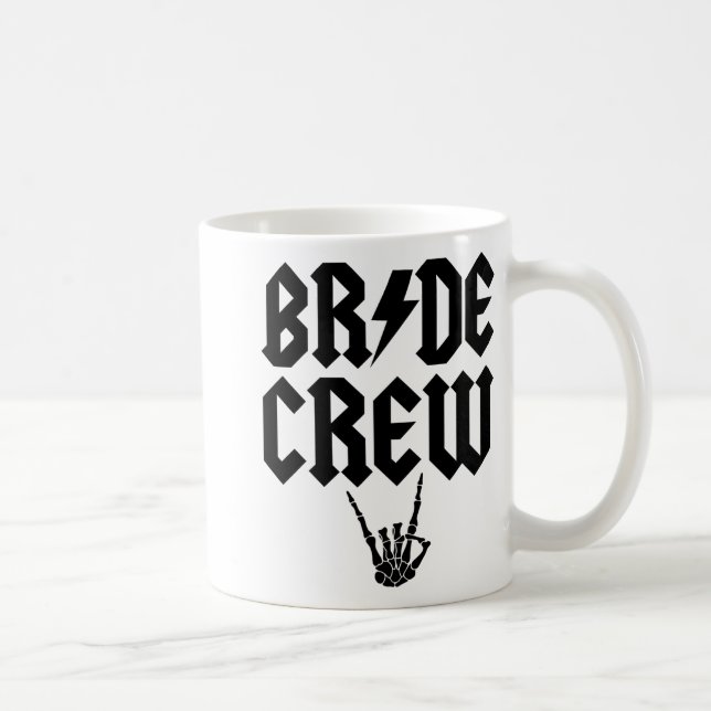 Bride Crew Rock N Roll Skeleton Hand Halloween Bac Coffee Mug (Right)