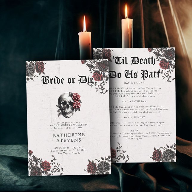 Bride Die Goth Skull Bachelorette Party Itinerary Invitation (bride or die bachelorette party invitation weekend itinerary goth skull floral roses romantic moody )