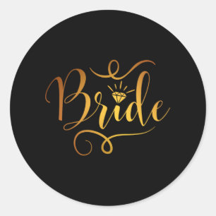 Bride Engagement Bachelorette Honeymoon Bridal And Classic Round Sticker