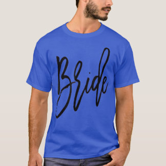 Bride Engagement Newlywed T-Shirt