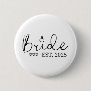 Bride Est. 2025 Bride To Be Fiancé Engagement 2 Inch Round Button