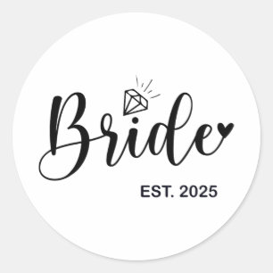 Bride Est. 2025 Fiancée Mrs. Wife Bachelorette Par Classic Round Sticker