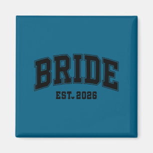 Bride est 2026 groom bride 2026 matching magnet