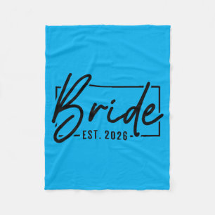 Bride Est 2026 Married Couple Wedding Honeymoon Fleece Blanket