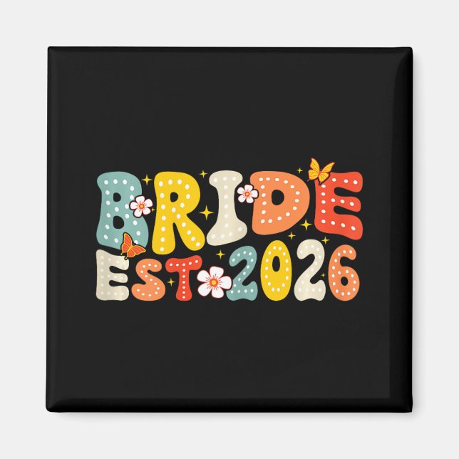 Bride Est 2026 Married Wedding Bridal  Magnet (Front)