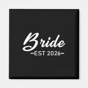 Bride Est 2026 Matching Bride Groom 2026 Magnet