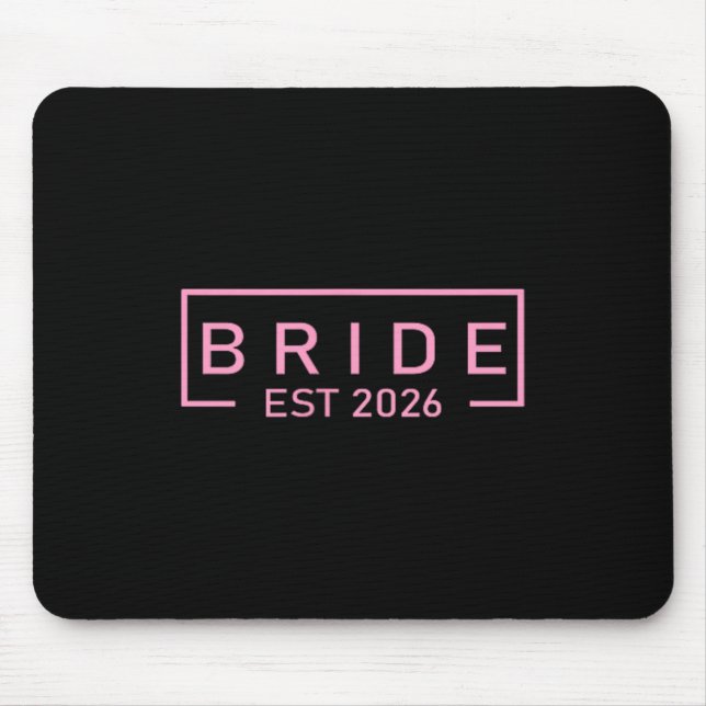Bride Est 2026 Matching Getting Ready Bride Groom Mouse Pad (Front)