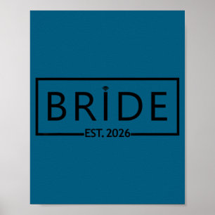 Bride est 2026 wedding bridal shower bachelorette poster