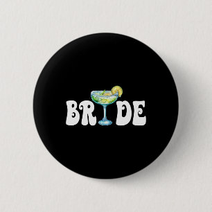 Bride Final Fiesta Cinco De Mayo Margarita Bychelo 2 Inch Round Button