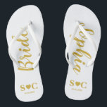 Bride Flip Flops for Wedding, Bachelorette | Gold<br><div class="desc">Flip flops for the bride in white and gold.  You may customize for your entire wedding party and guests for your wedding,  shower or bachelorette weekend.</div>