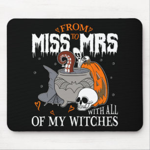 Bride Future Mrs Witchy Gothic Wedding Bachelorett Mouse Pad