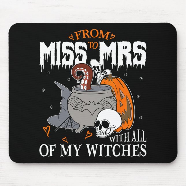 Bride Future Mrs Witchy Gothic Wedding Bachelorett Mouse Pad (Front)