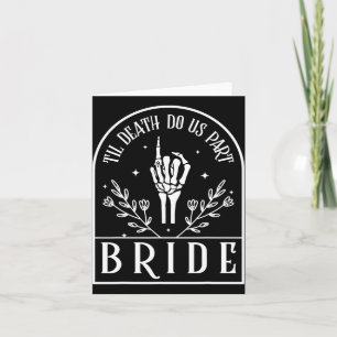 Bride Groom Skeleton Gothic Halloween Engagement W Card
