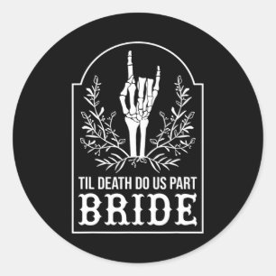 Bride Groom Skeleton Hand Couples Matching Wedding Classic Round Sticker