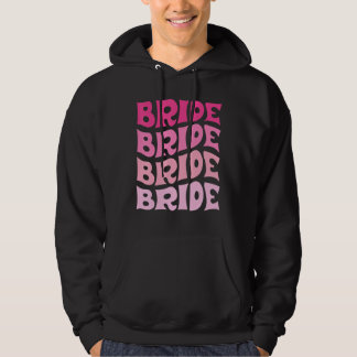 Bride I Do Crew Retro Bachelorette Party Bride Bri Hoodie