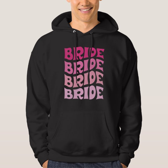 Bride I Do Crew Retro Bachelorette Party Bride Bri Hoodie (Front)