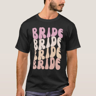 Bride I Do Crew Retro Bachelorette Party Bride Bri T-Shirt