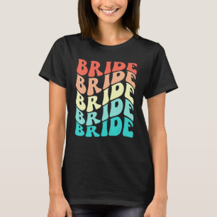 Bride I Do Crew Retro Bachelorette Party Bridesmai T-Shirt