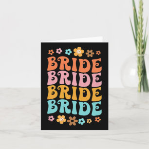 Bride I Do Crew Retro Groovy Bachelorette Party 3 Card