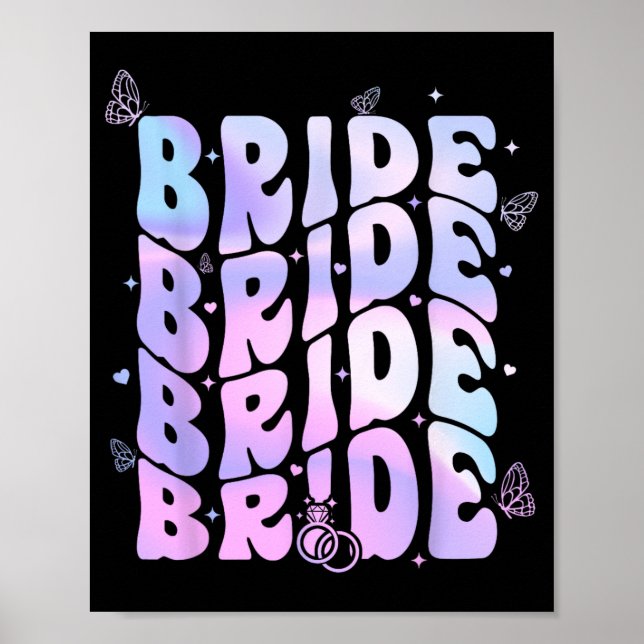 Bride I Do Crew Retro Groovy Bachelorette Party  Poster (Front)