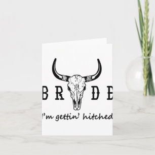 Bride I'm Getting Hitched Western Cowgirl Bachelor Card